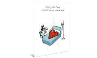 Sorry to hear about your break-up – Card #8